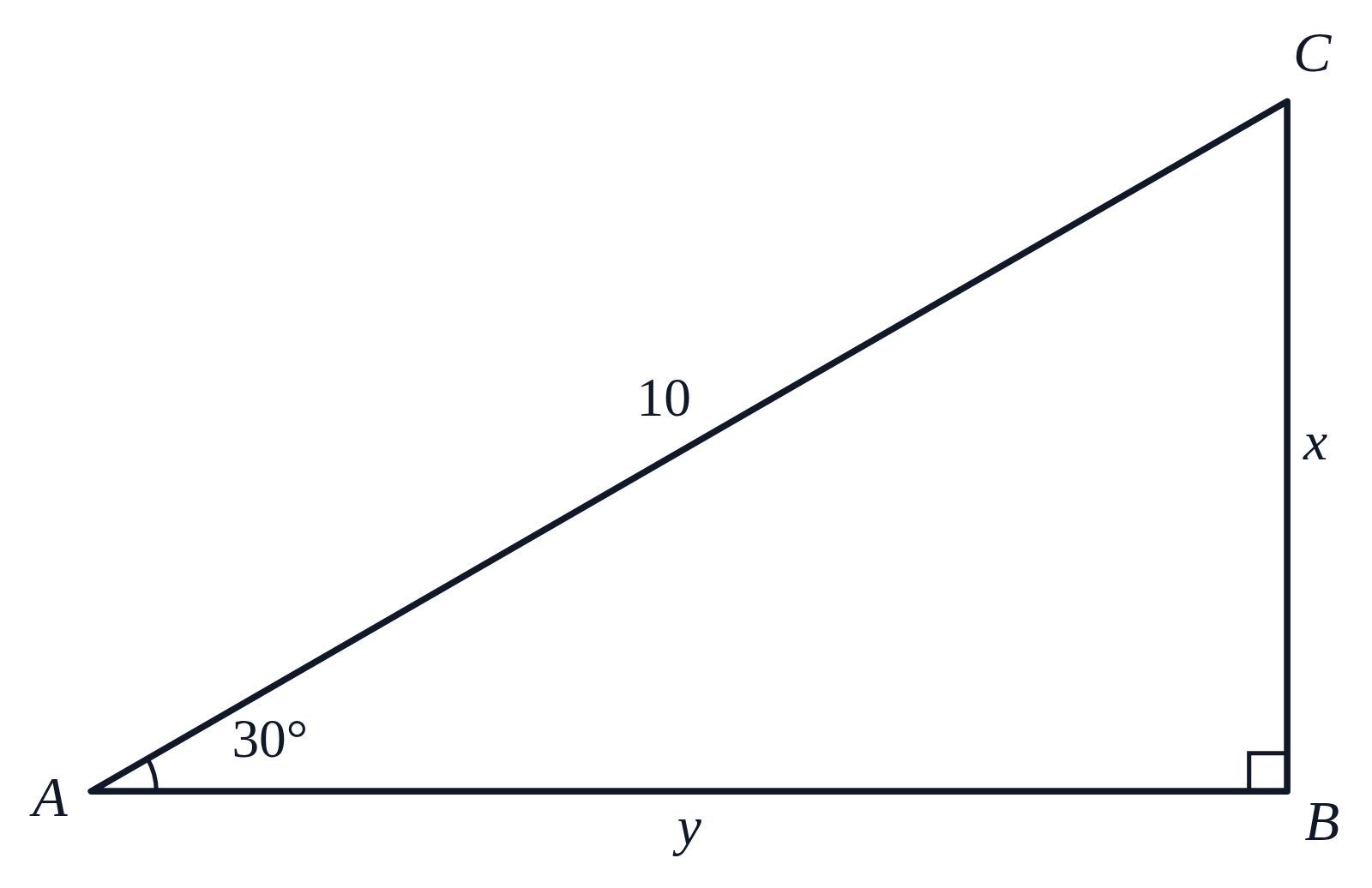 Right triangle ABC with a 30° angle at A, a right angle at B, the hypotenuse labeled 10 and the legs labeled x and y